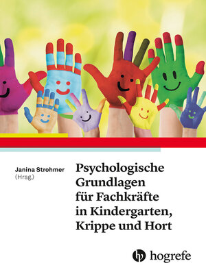 cover image of Psychologische Grundlagen für Fachkräfte in Kindergarten, Krippe und Hort
